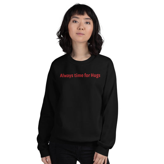 Always time for hugs - Red Text - Womens Sweatshirt