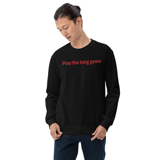 Play the long game - Red Text - Mens Sweatshirt