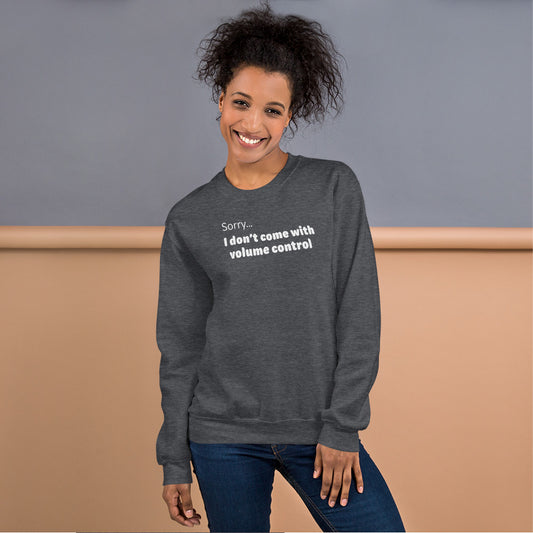 Volume control - White Text - Womens Sweatshirt