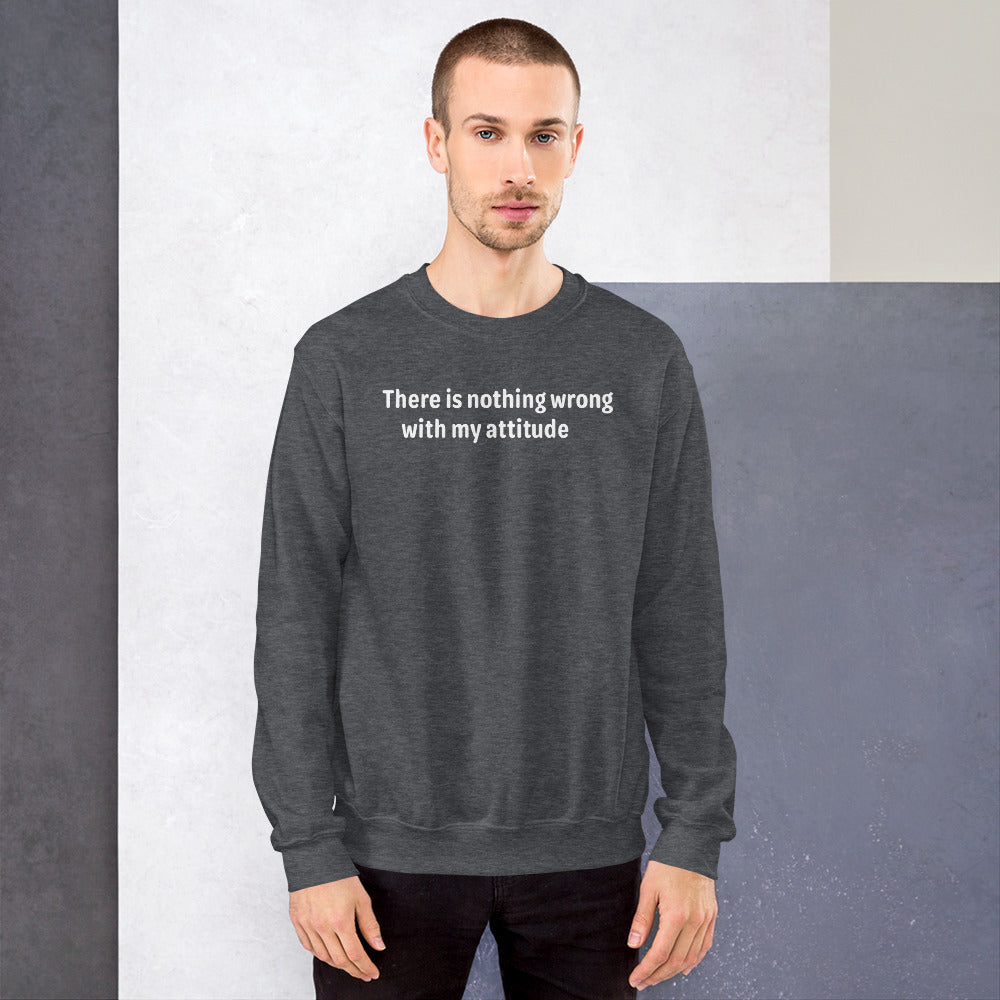 Attitude - White Text - Mens Sweatshirt