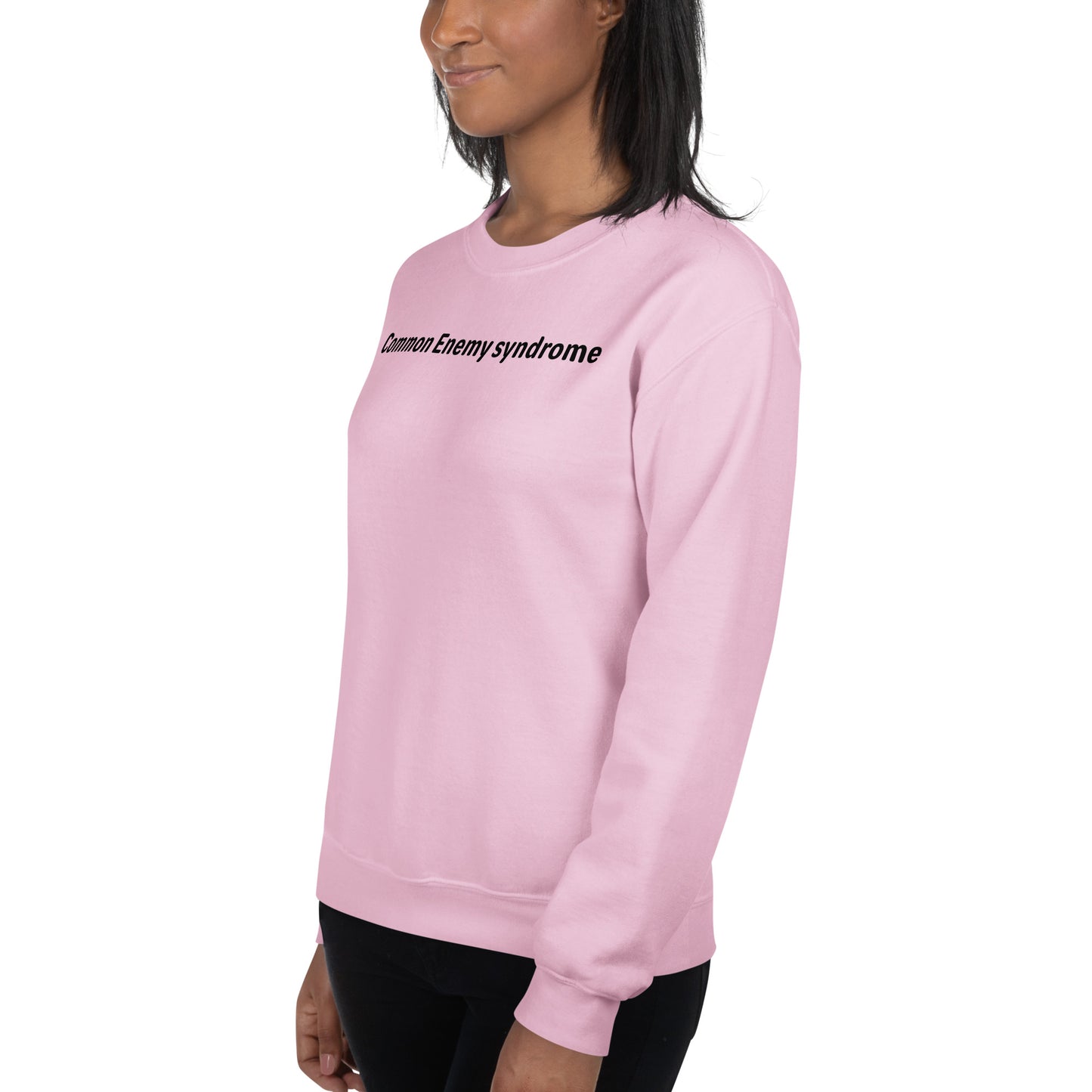 Common Enemy Syndrome - Black Text - Womens Sweatshirt