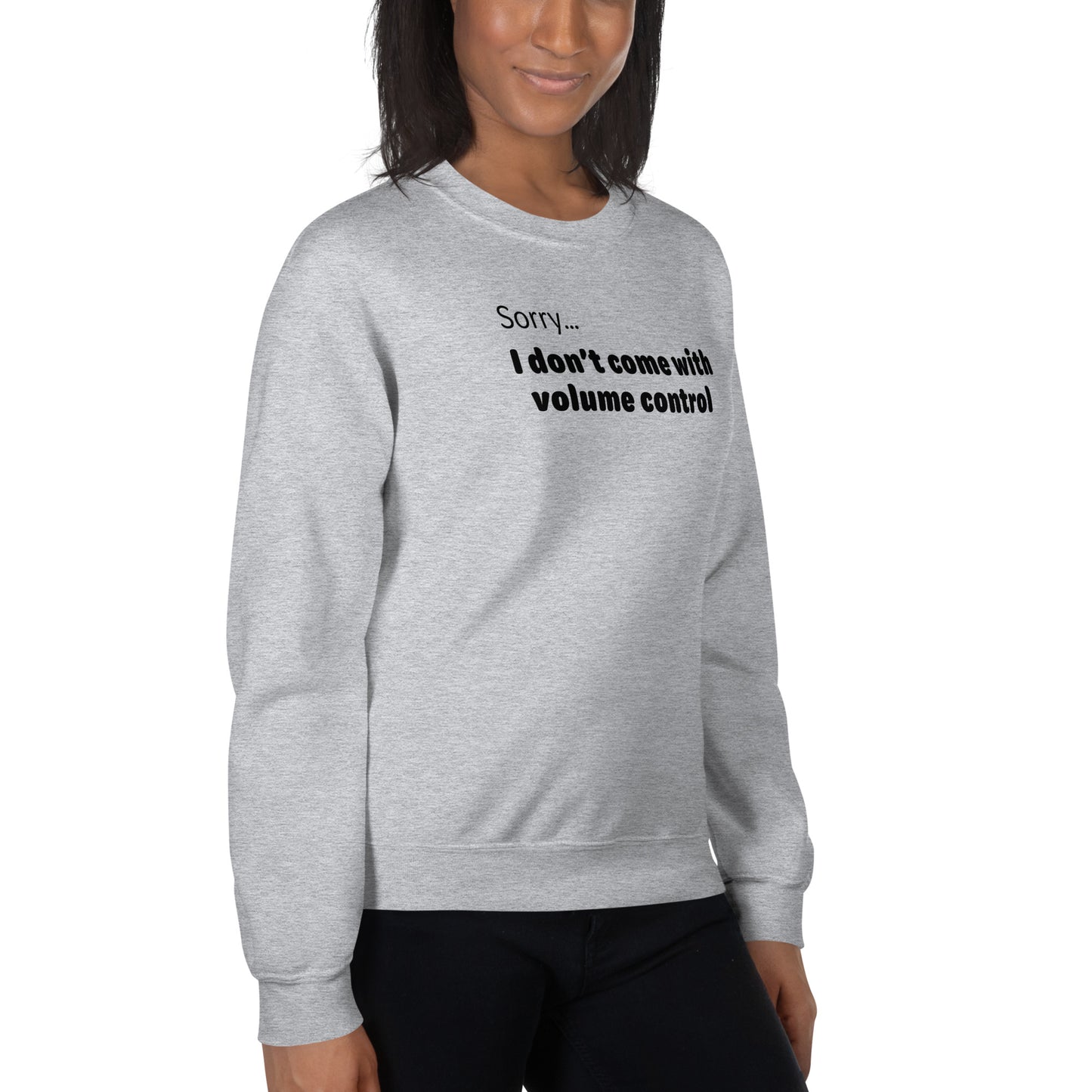 Volume control - Black Text - Womens Sweatshirt