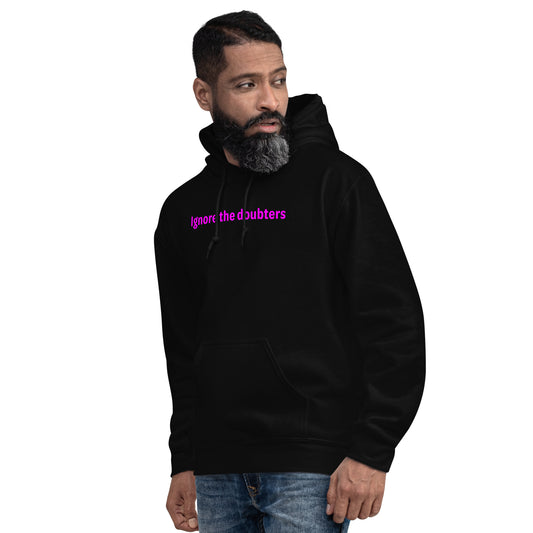 Ignore the doubters - Magenta Text - Mens Hoodie