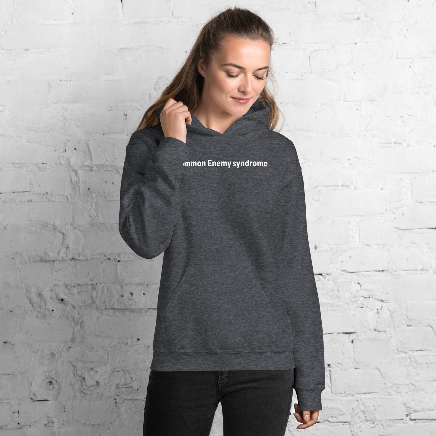 Common Enemy Syndrome - White text - Womens Hoodie