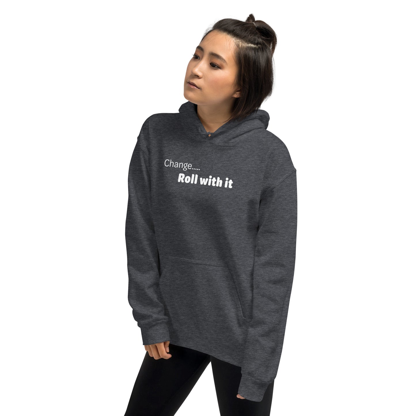 Change roll with it - White text - Womens Hoodie