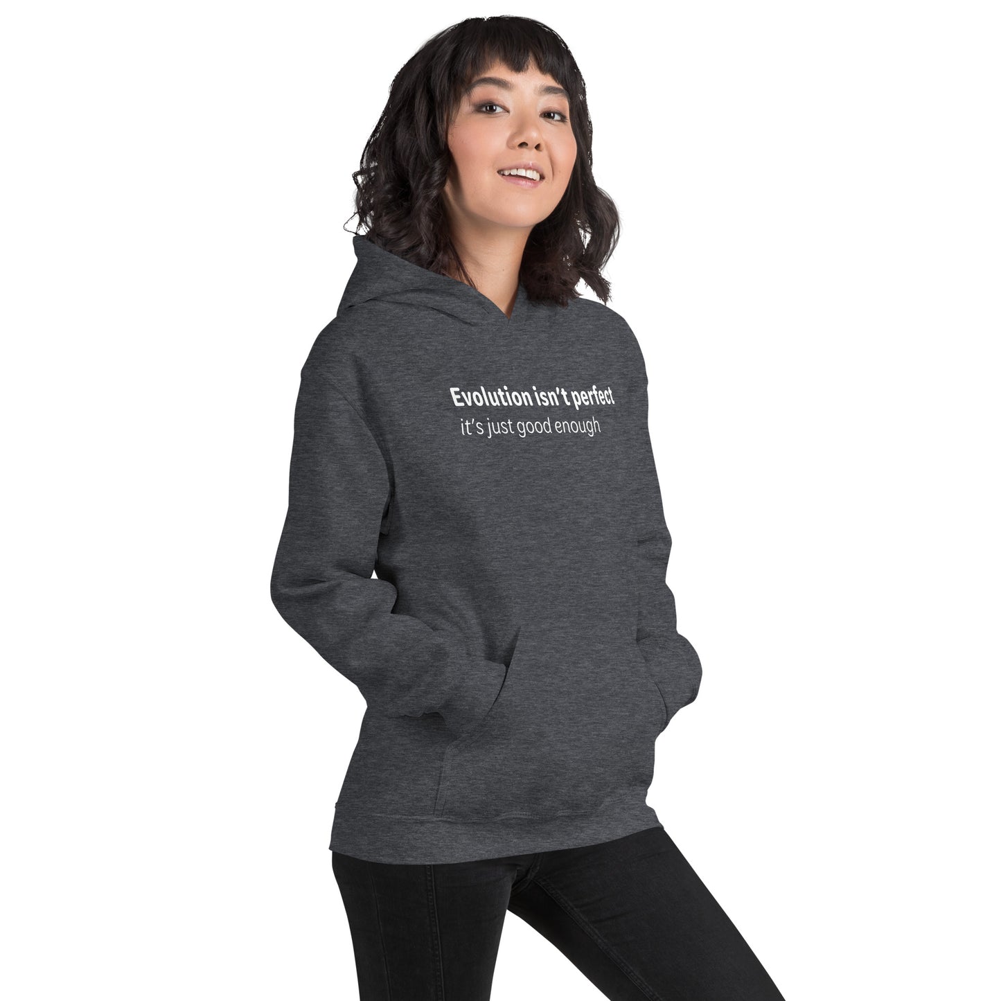 Evolution isn't perfect - White text - Womens hoodie