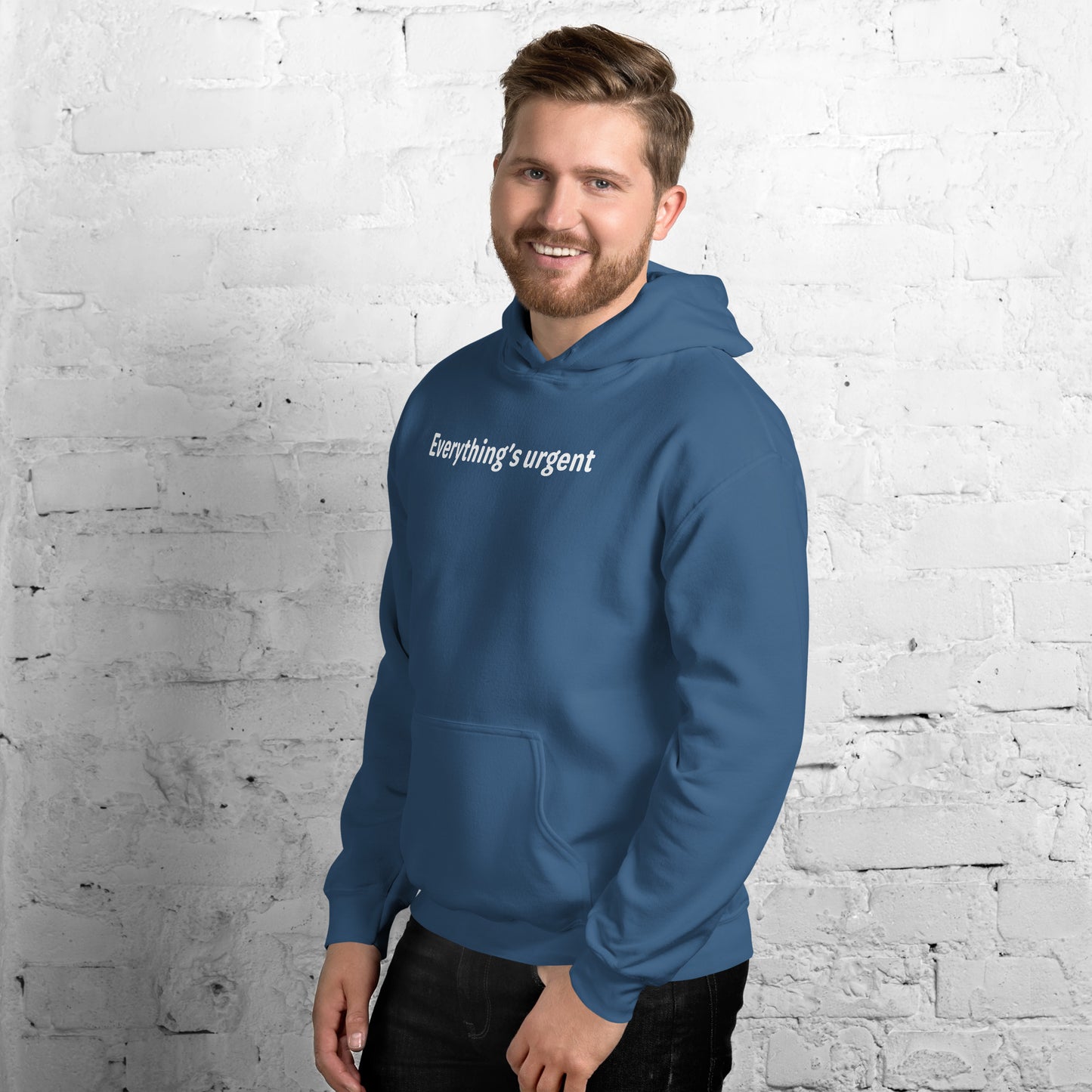 Everything's urgent - White text - Mens Hoodie