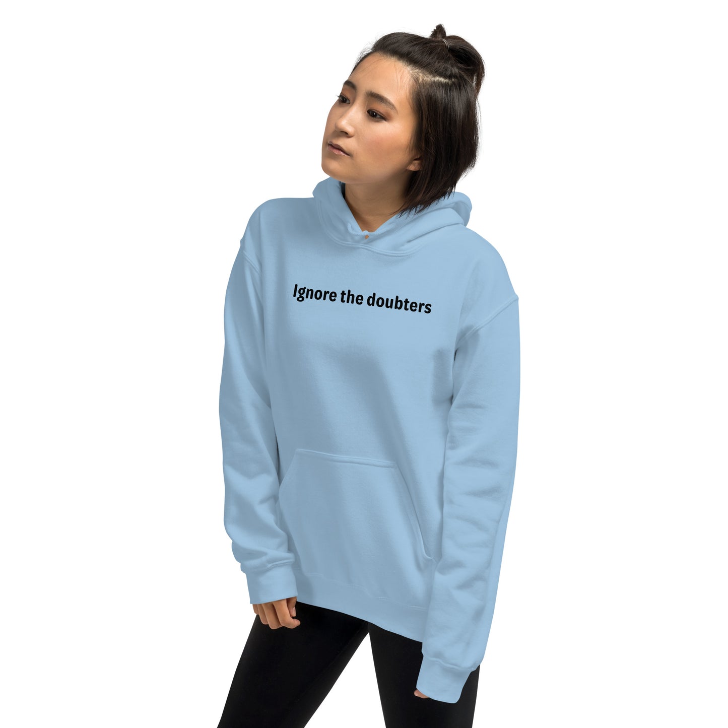 Ignore the doubters - Black Text - Womens Hoodie