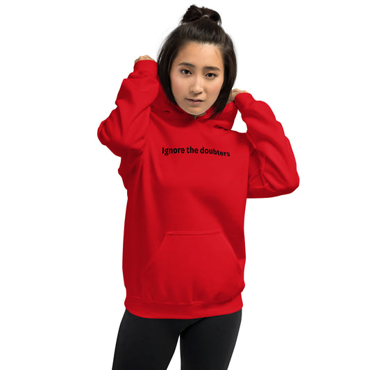 Ignore the doubters - Black Text - Womens Hoodie