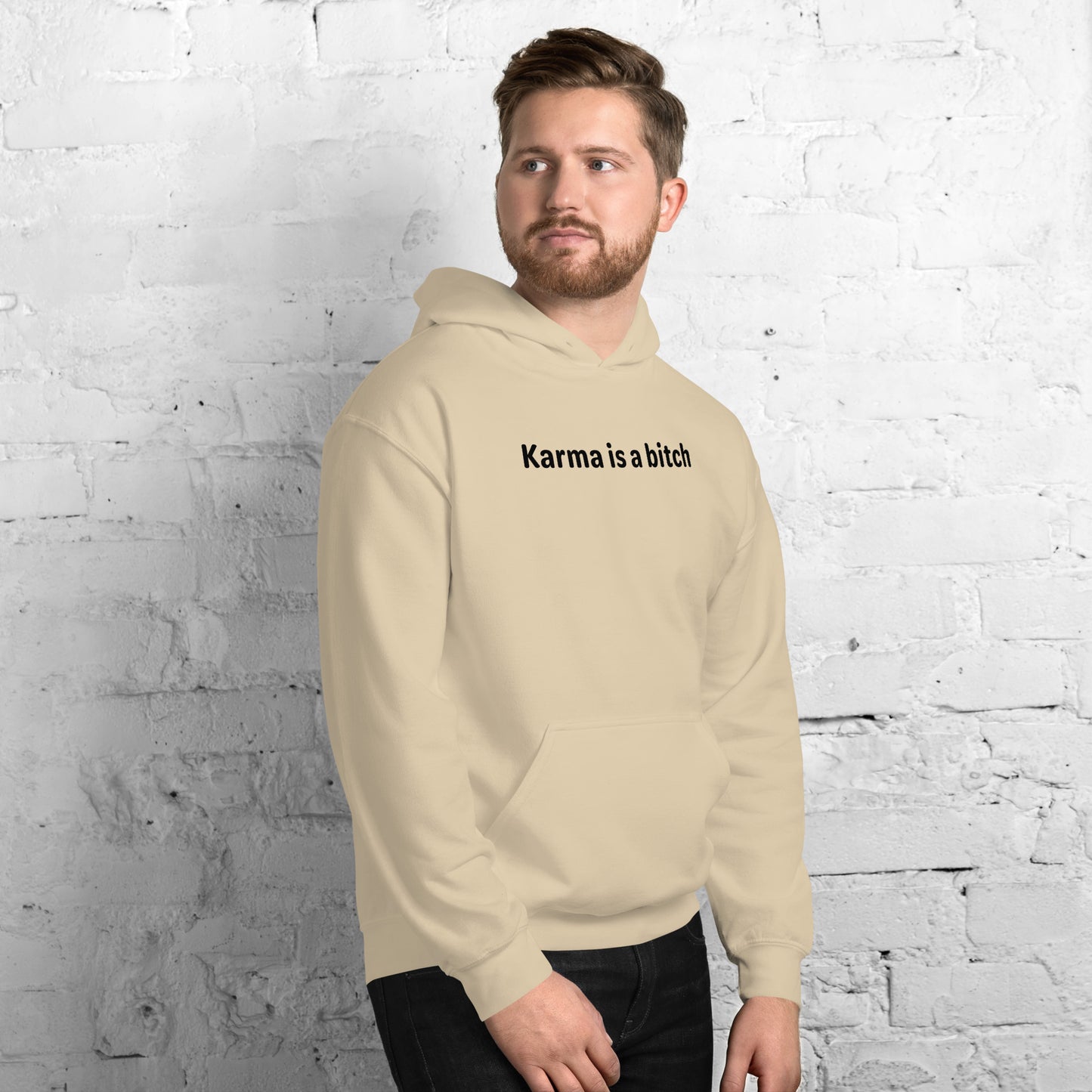 Karma is a bitch - Black Text - Mens Hoodie