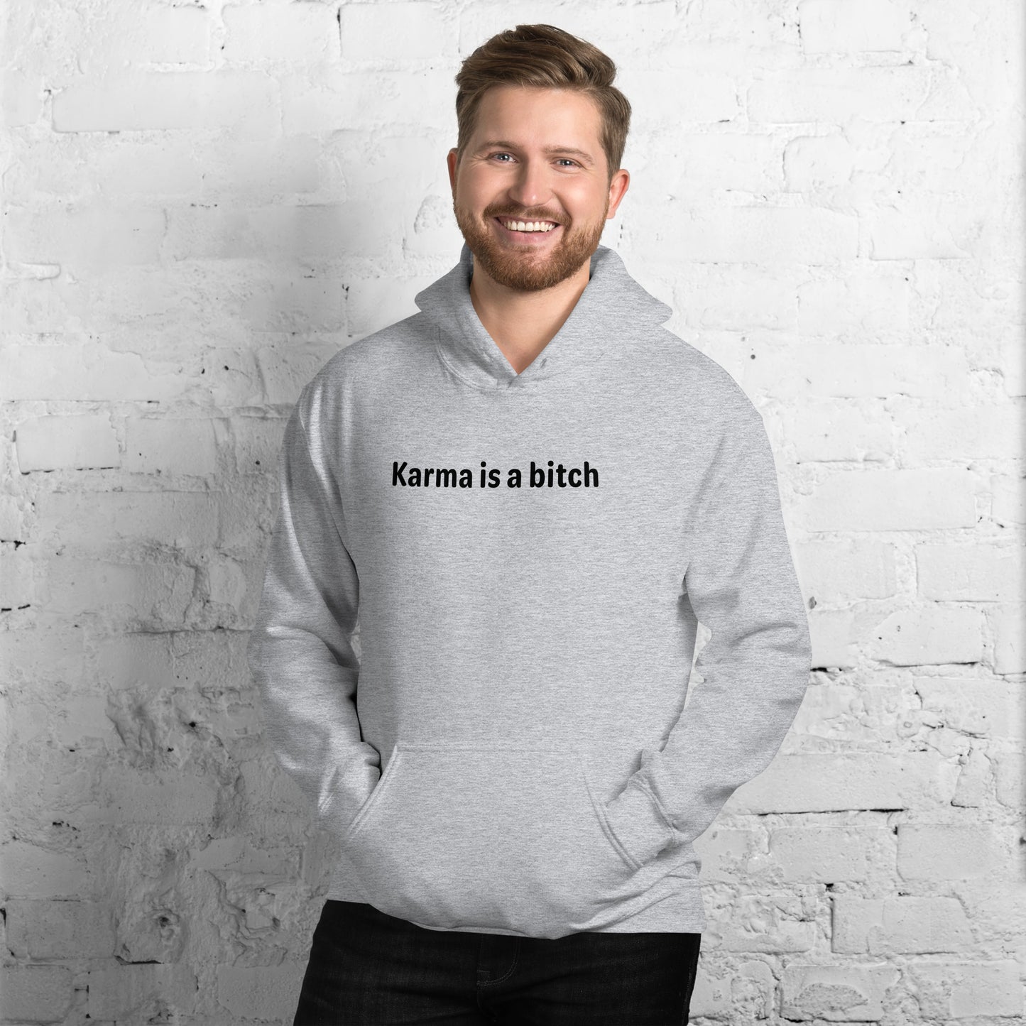 Karma is a bitch - Black Text - Mens Hoodie