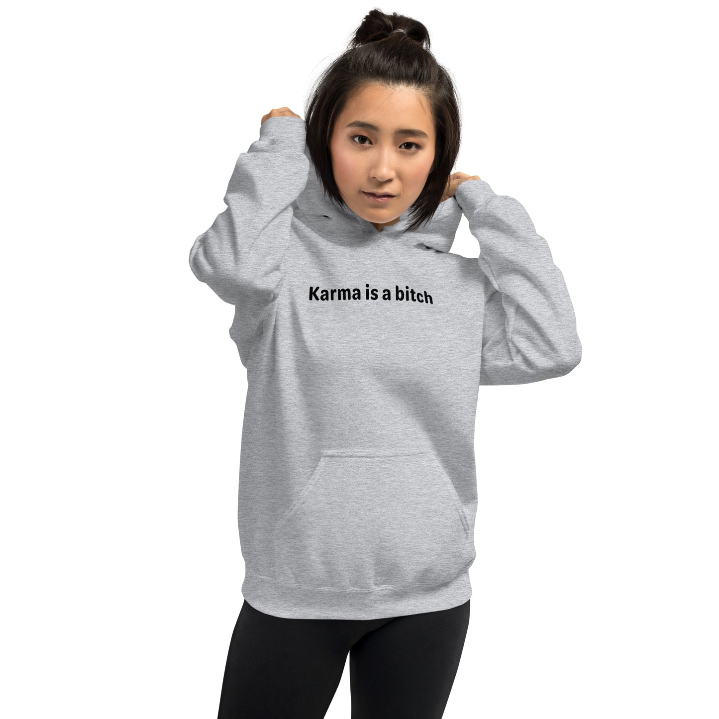 Karma is a bitch - Black text - Womens hoodie