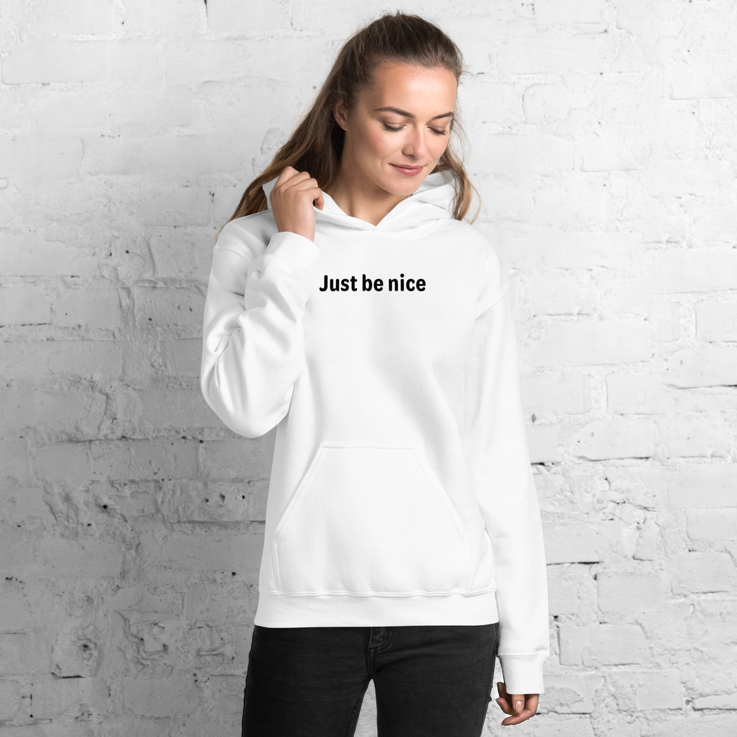 Just be nice - Black text - Womens hoodie