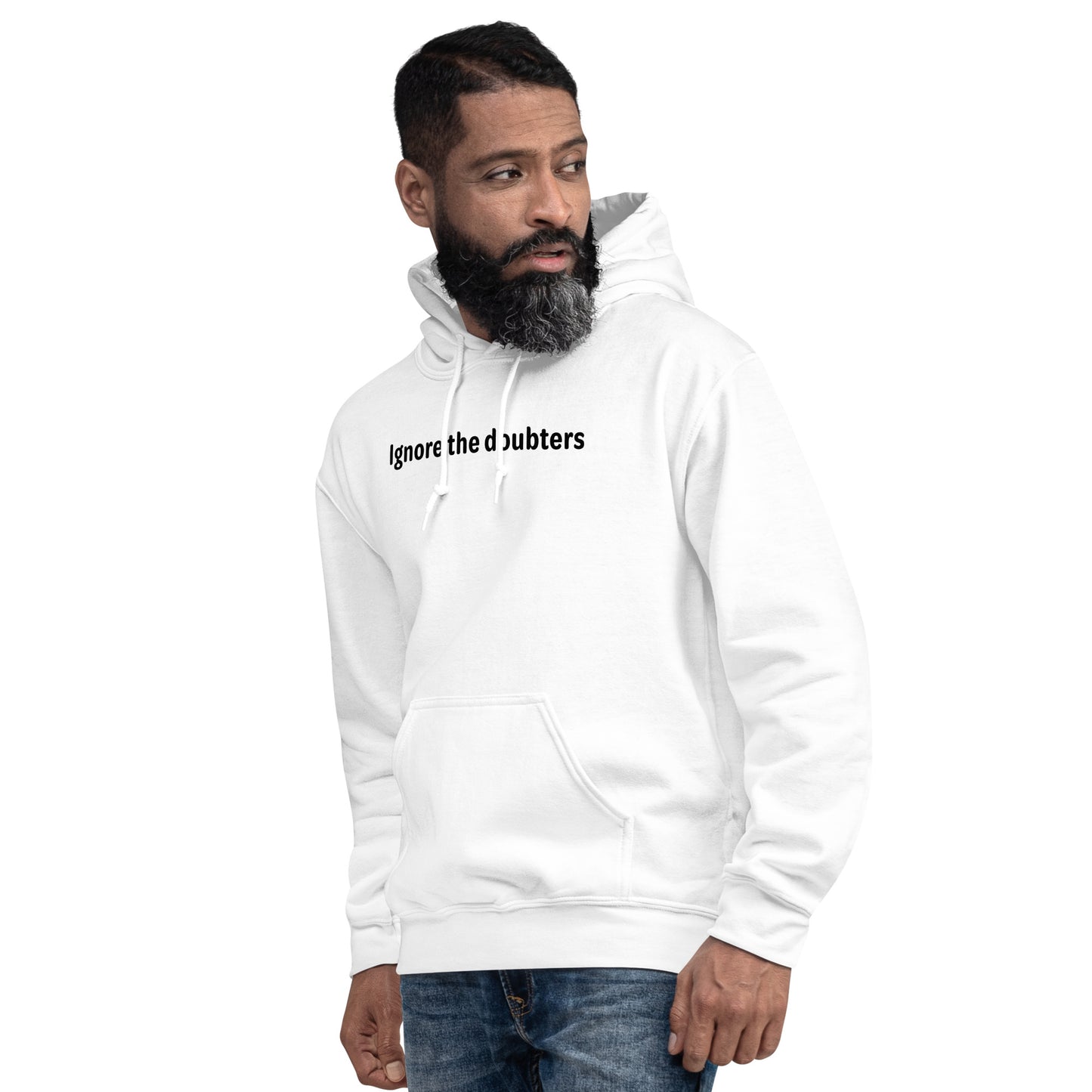 Ignore the doubters - Black Text - Mens Hoodie