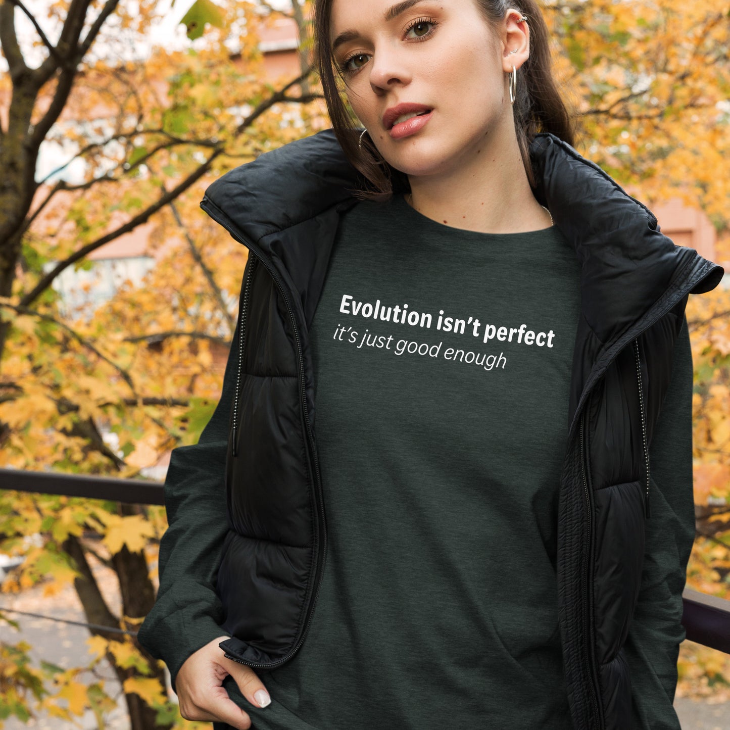 Evolution isn't perfect - White text - Womens Long Sleeve Tee