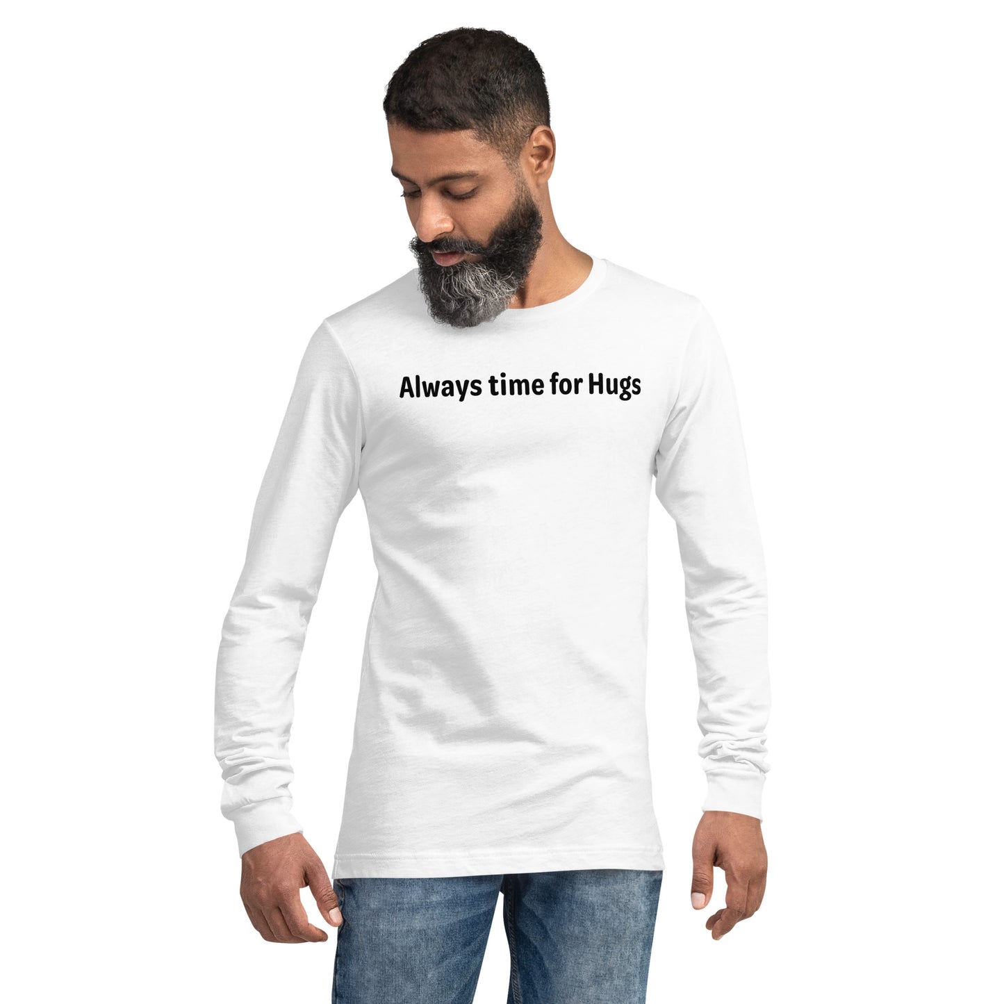 Always time for hugs - Black text - Mens Long Sleeve Tee