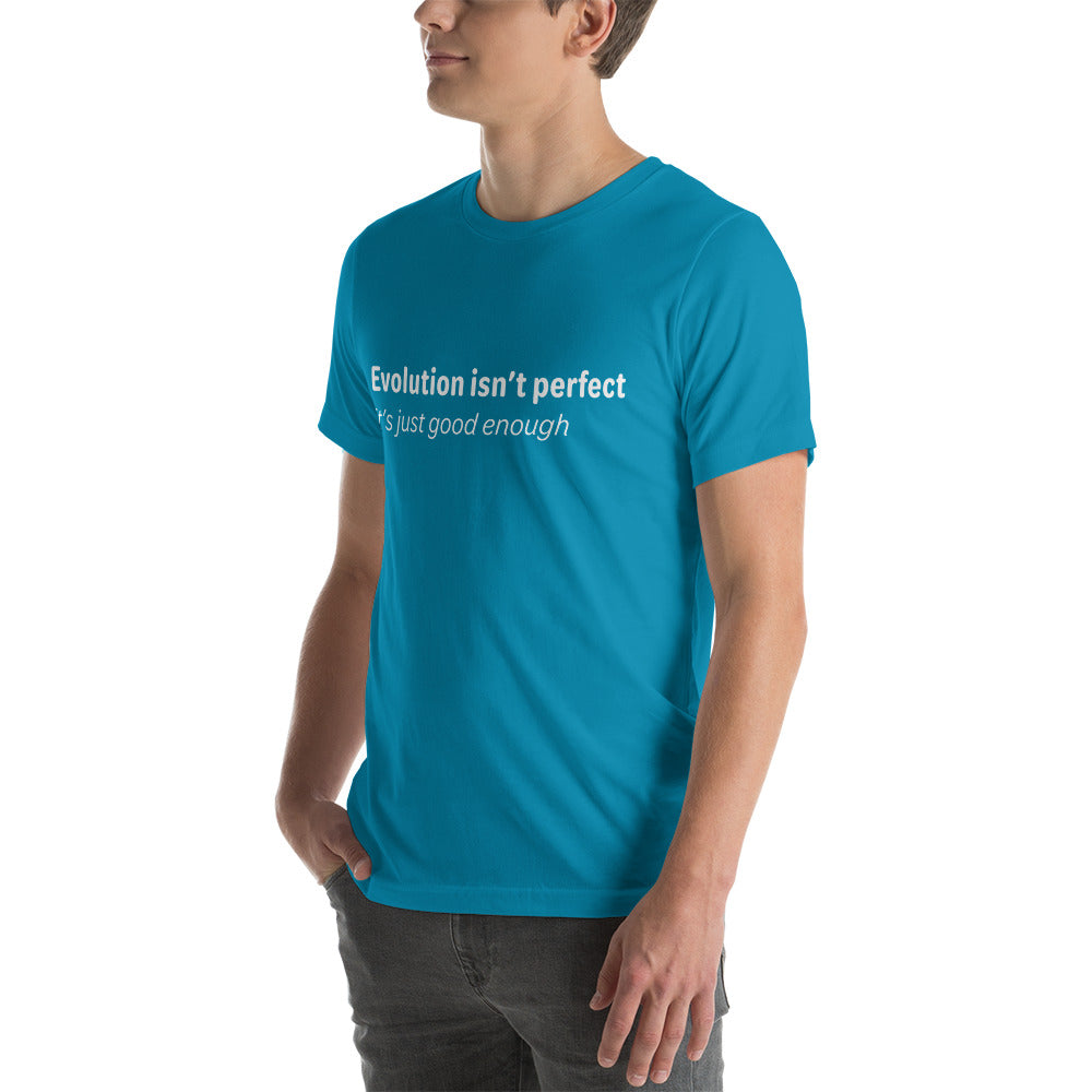 Evolution isn't perfect - White Text - Mens T-Shirt