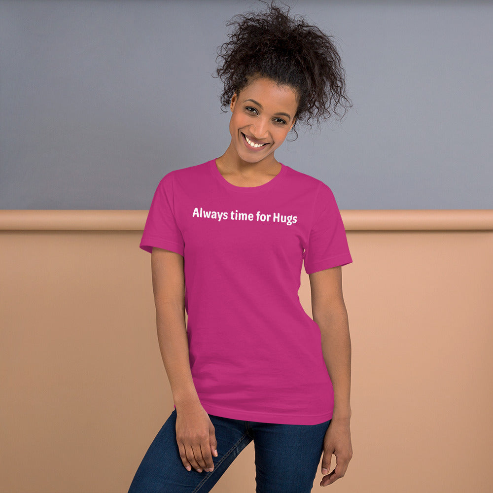 Always time for hugs - White Text - Womens T-Shirt