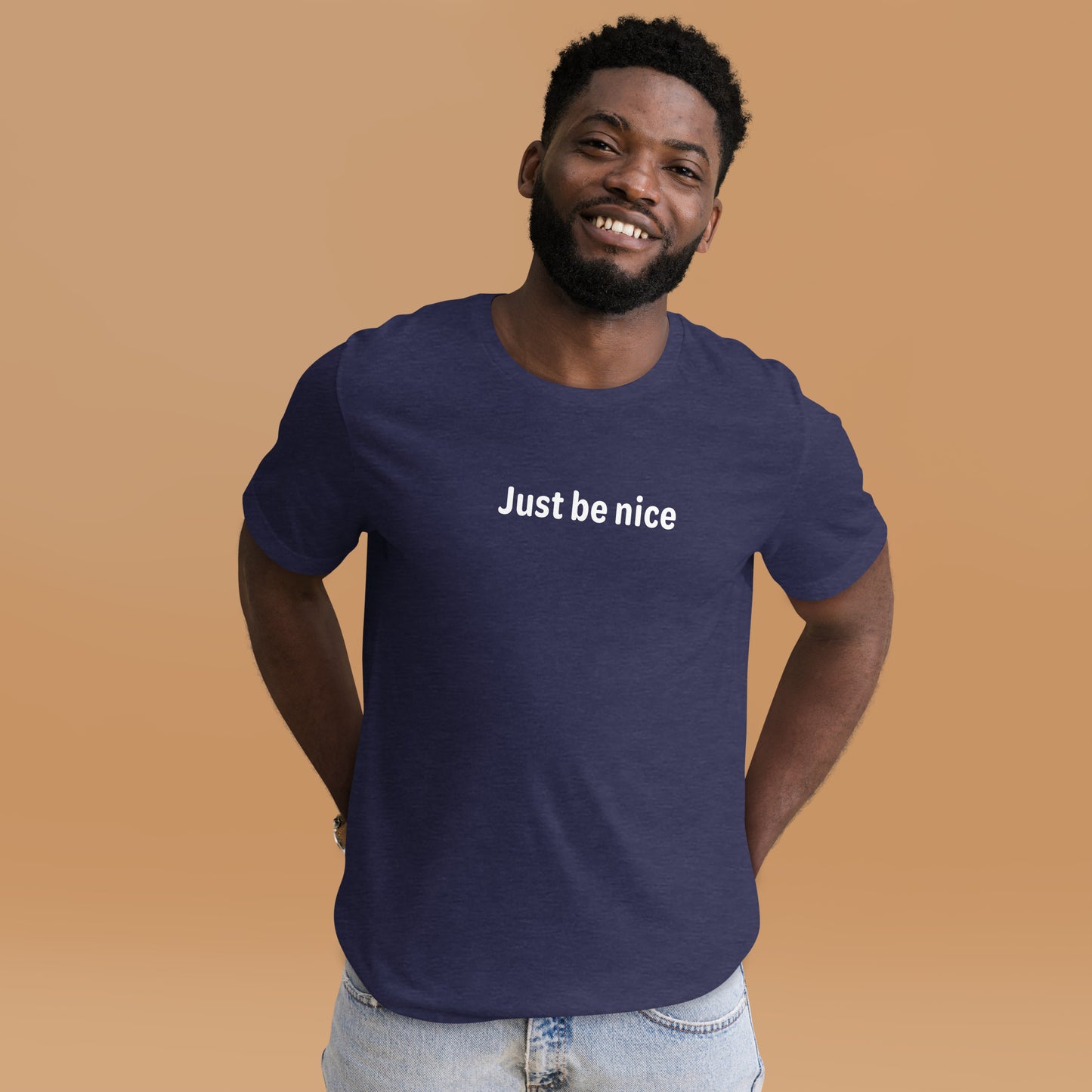 Just be nice - White Text - Mens T-Shirt