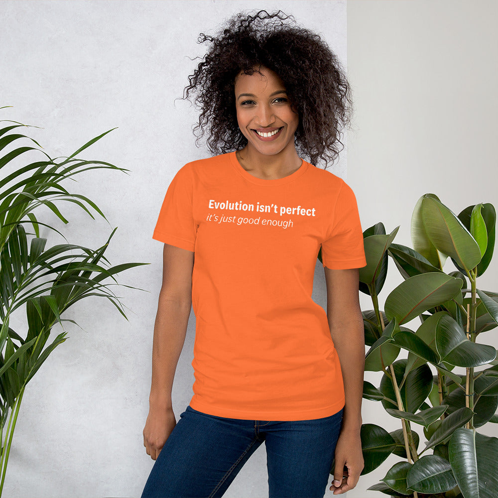 Evolution isn't perfect - White Text - Womens T-Shirt