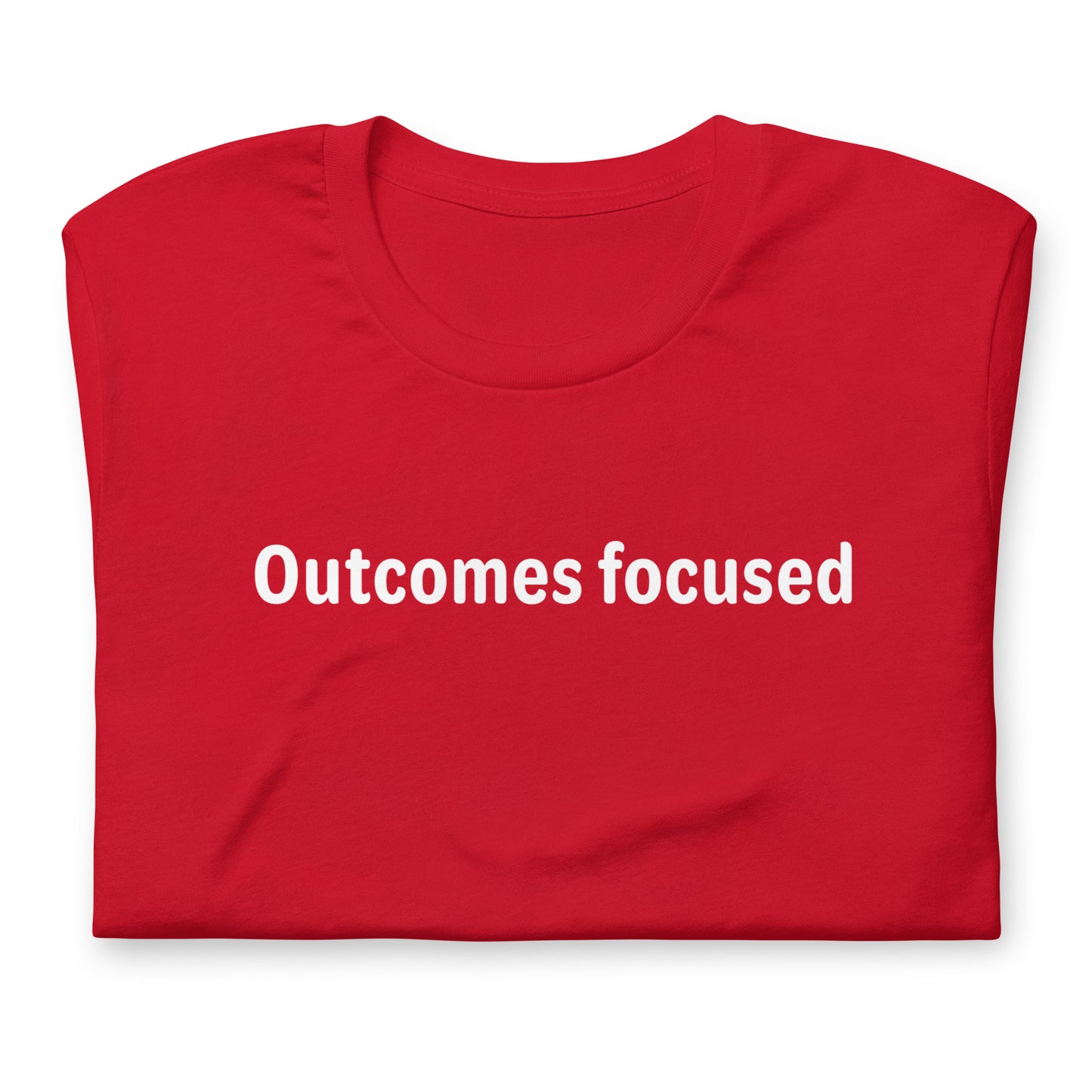 Outcomes focused - White Text - Mens T-Shirt