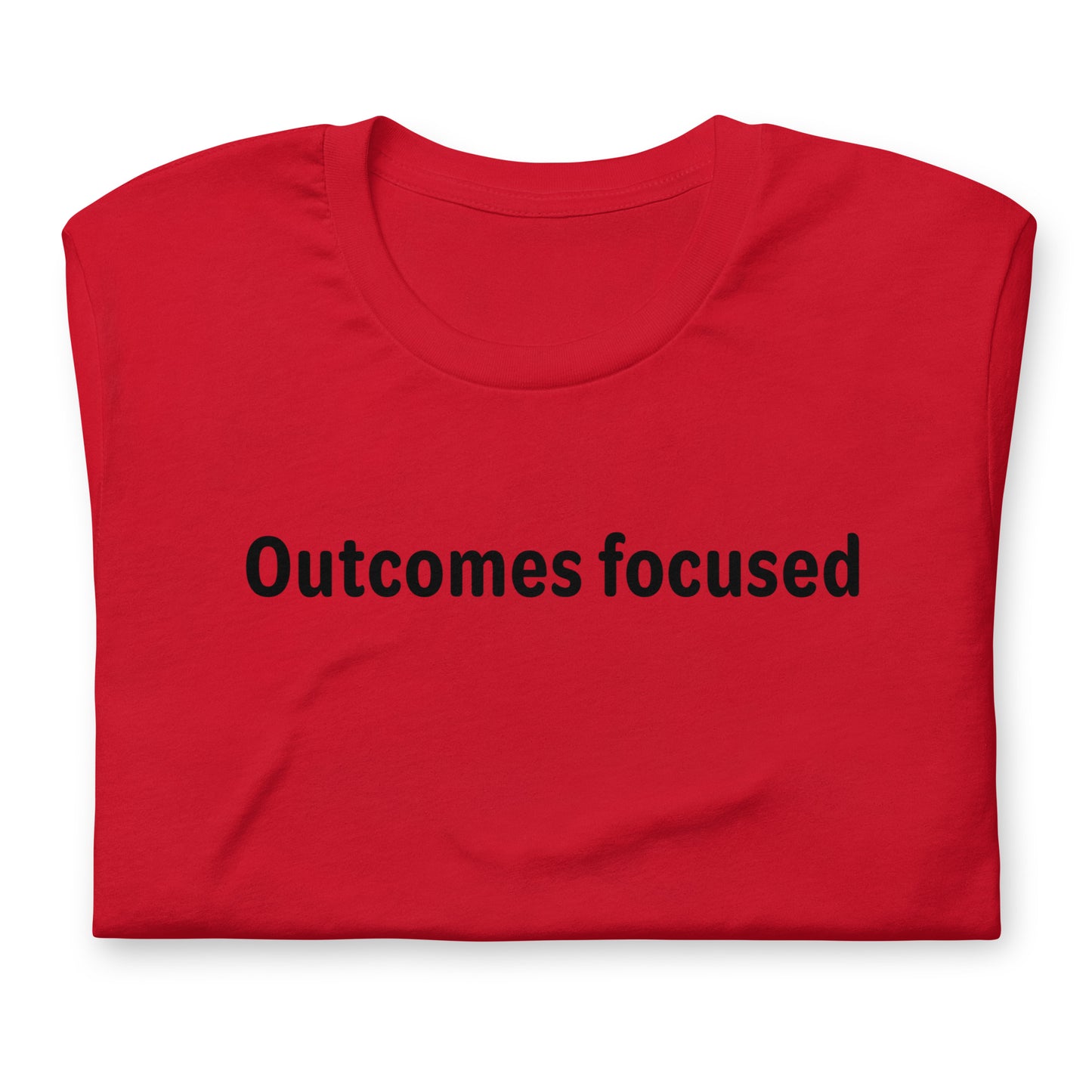 Outcomes focused - Black Text - Mens T-Shirt