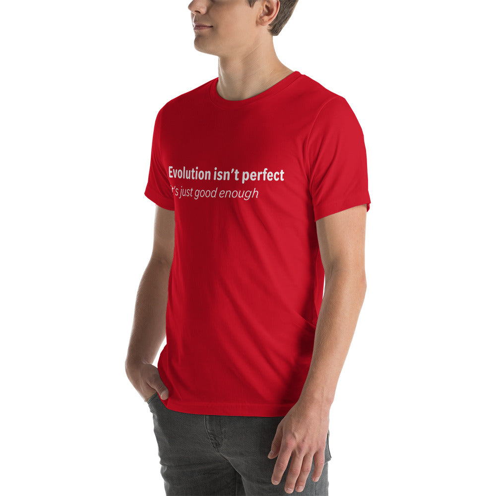 Evolution isn't perfect - White Text - Mens T-Shirt