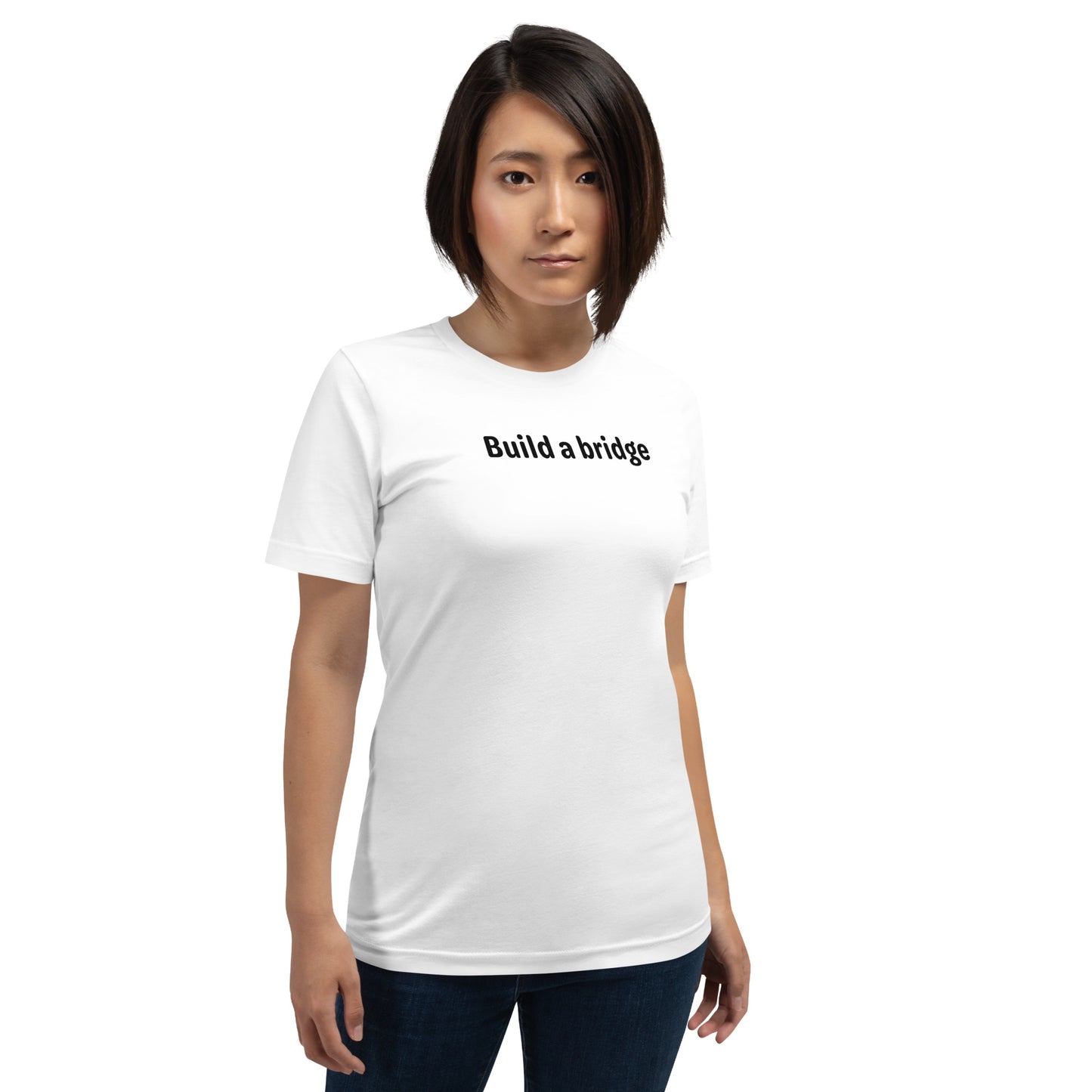 Build a bridge - Black Text - Womens T-Shirt