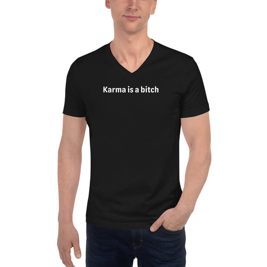 Karma is a bitch - White Text - Mens V-Neck T-Shirt