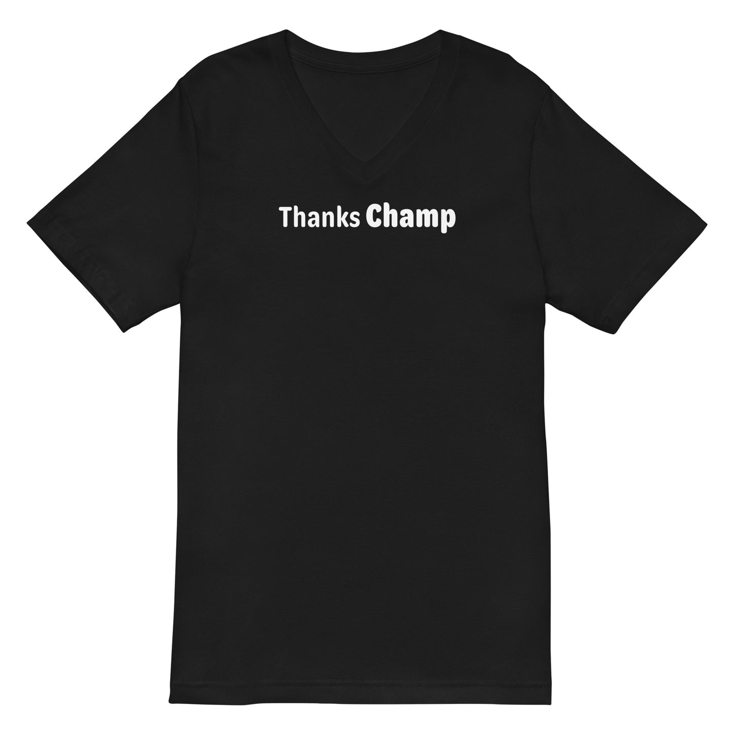 Thanks Champ - White Text - Mens V-Neck T-Shirt