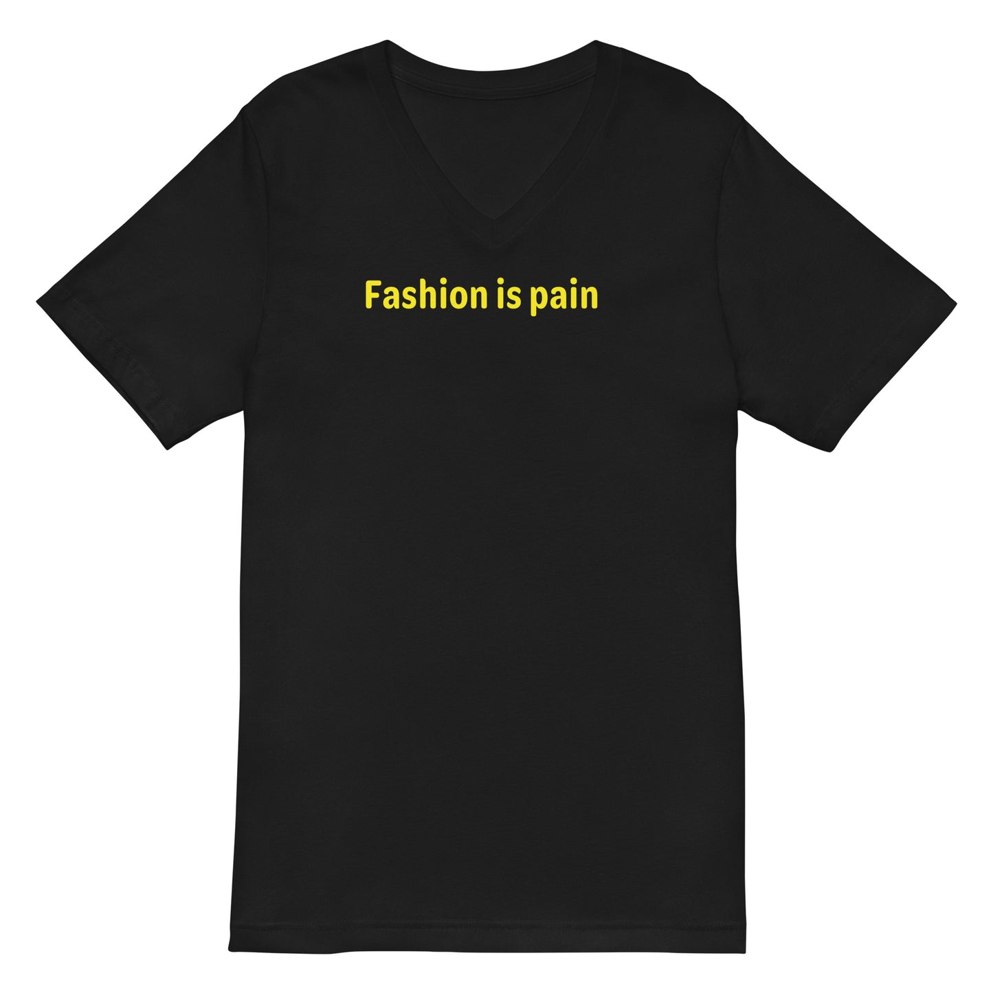 Fashion is pain - Yellow Text - Mens V-Neck T-Shirt