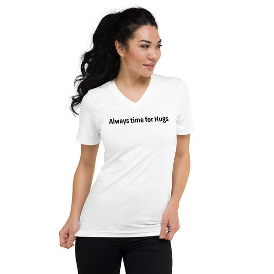 Always time for hugs - Black text - Womens V-Neck T-Shirt