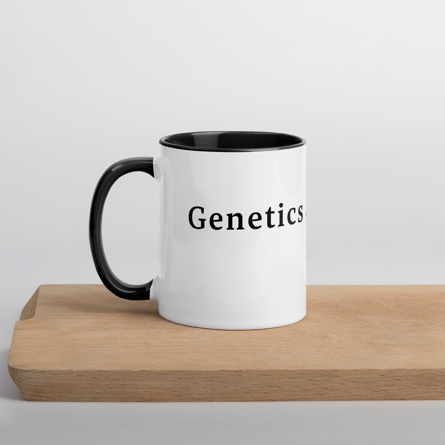 Genetics are a Bitch - Coffee Mug Black Inside