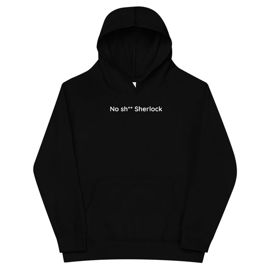 No sh** Sherlock - White Text - Youth fleece hoodie