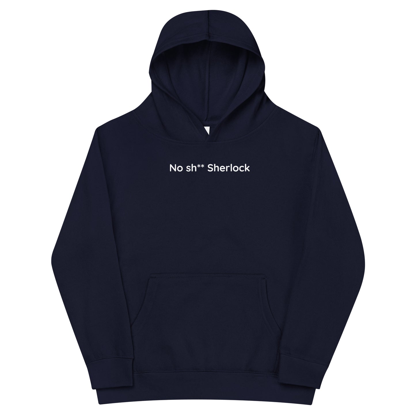 No sh** Sherlock - White Text - Youth fleece hoodie