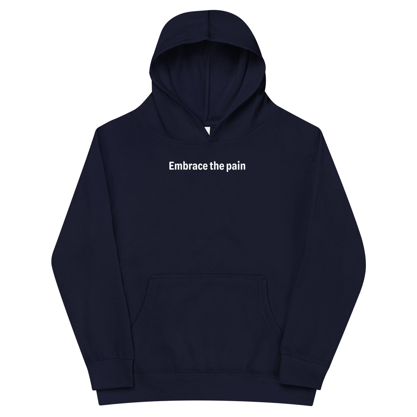 Embrace the pain - White Text - Youth fleece hoodie