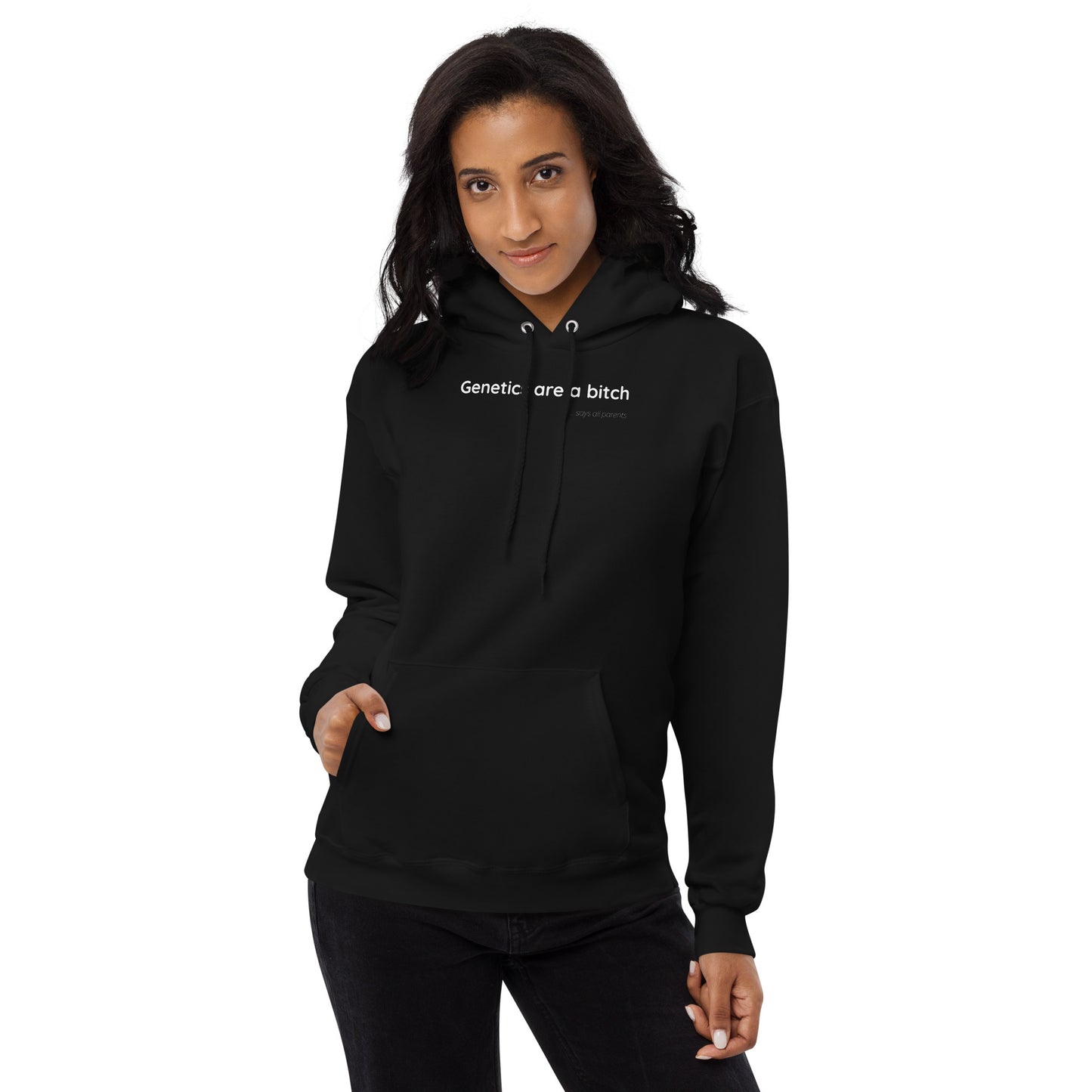 Genetics are a bitch - White Text - Womens fleece hoodie