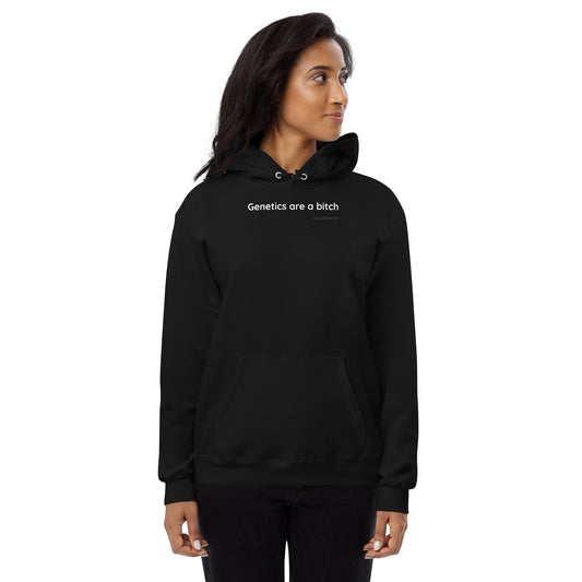 Genetics are a bitch - White Text - Womens fleece hoodie