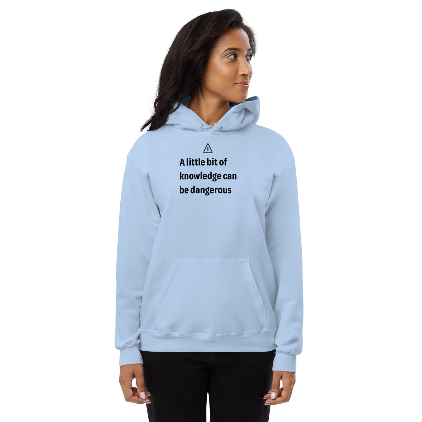 Dangerous level of knowledge - Black Text - Womens fleece hoodie