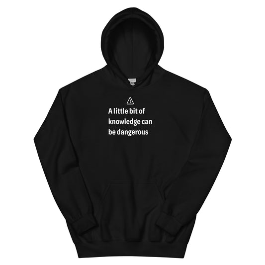 Dangerous level of knowledge - White Text - Mens Hoodie