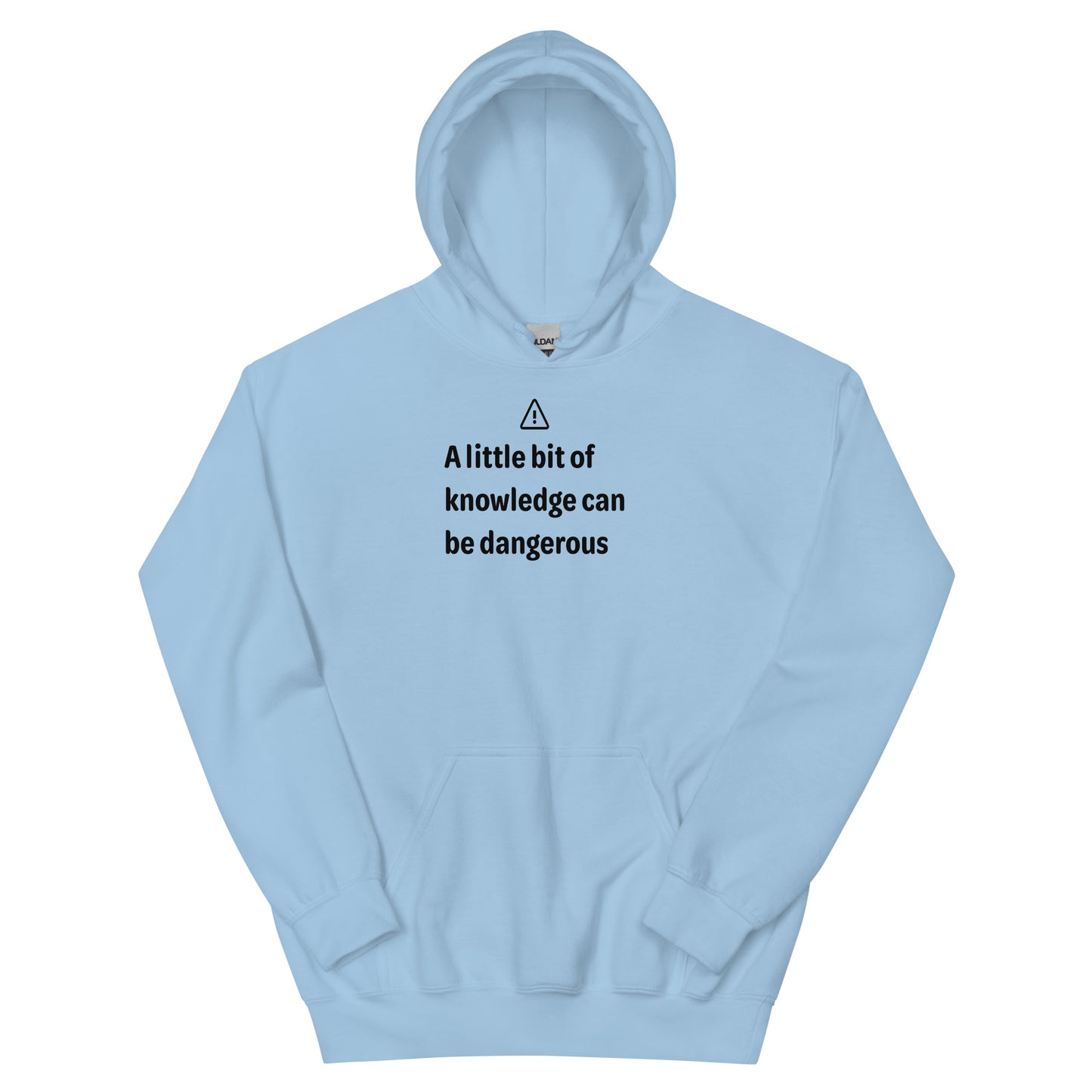 Dangerous level of knowledge - Black Text - Mens Hoodie