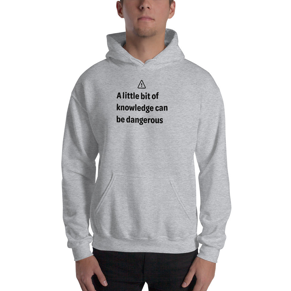 Dangerous level of knowledge - Black Text - Mens Hoodie