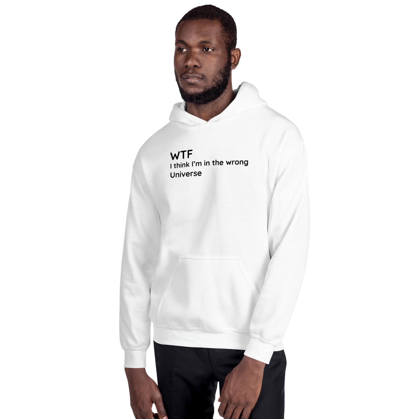 Wrong Universe - Black Text - Mens Hoodie