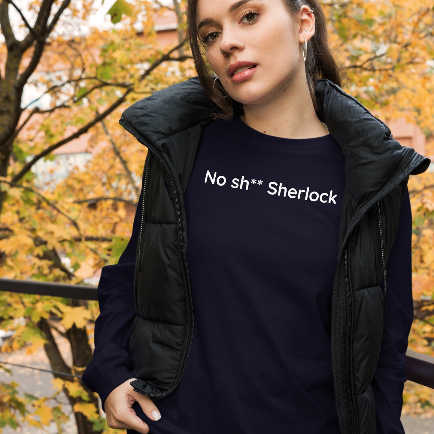 No sh** Sherlock - White Text - Womens Long Sleeve Tee