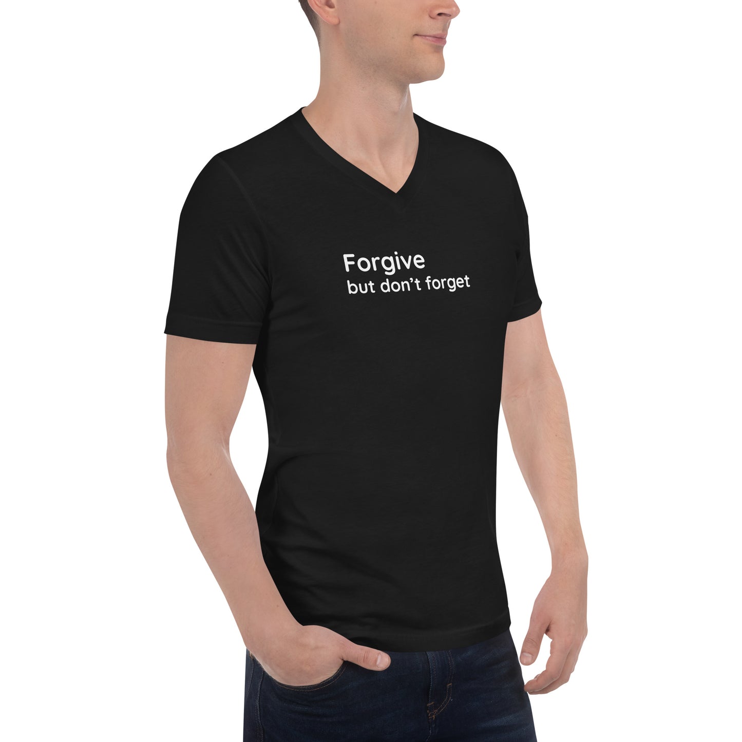 Forgive but don't forget - White Text - Mens V-Neck T-Shirt