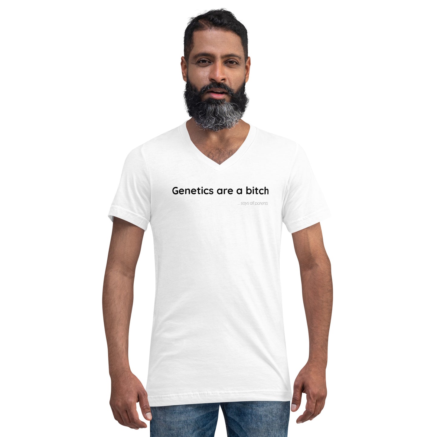 Genetics are a bitch - Black Text - Mens V-Neck T-Shirt