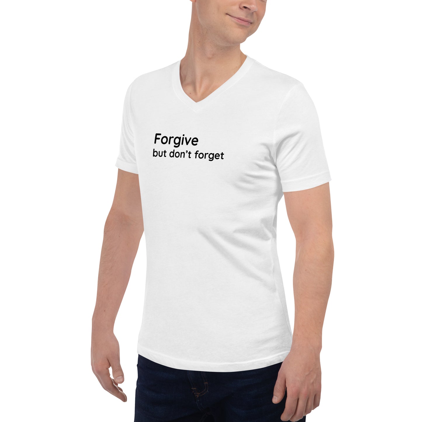 Forgive but don't forget - Black Text - Mens V-Neck T-Shirt