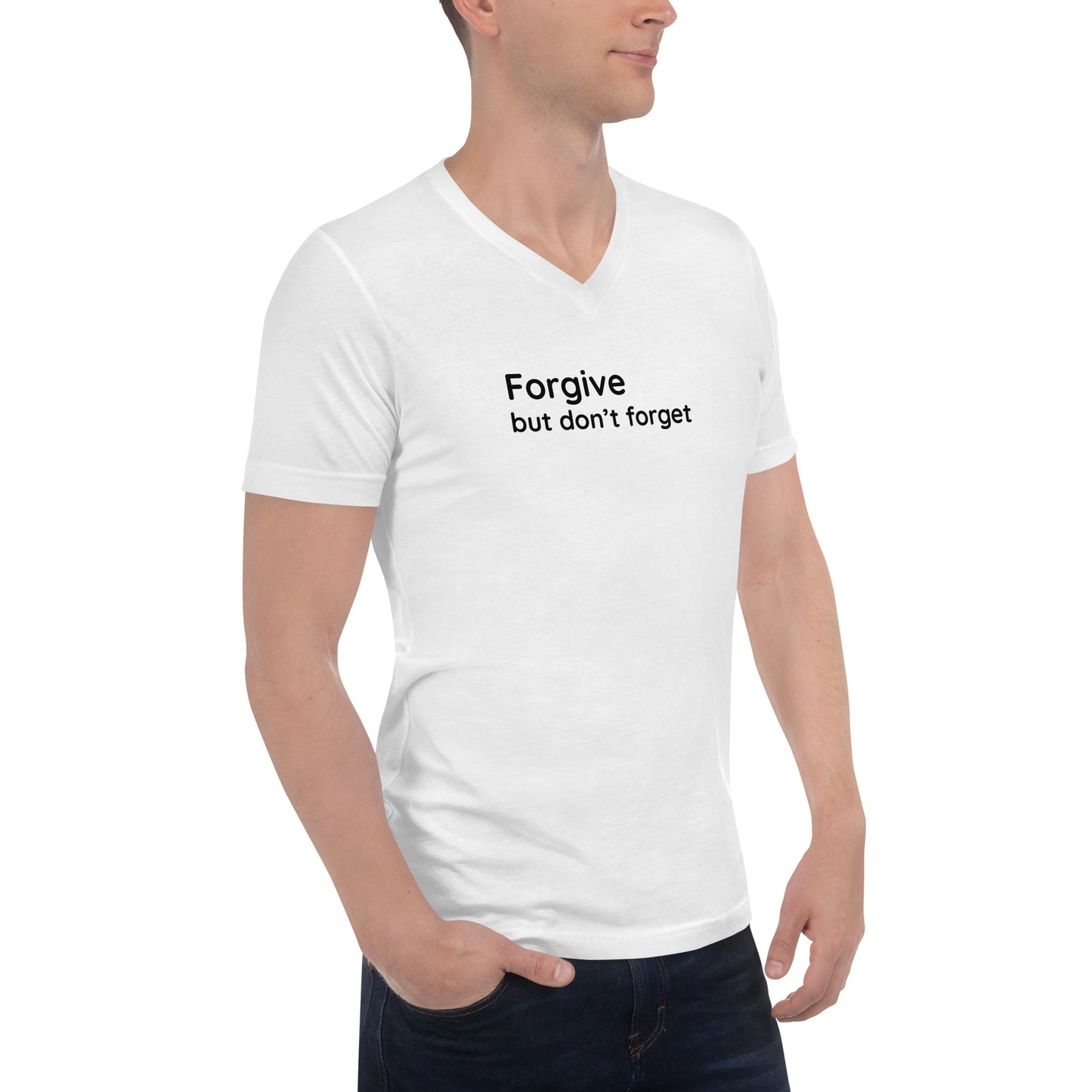 Forgive but don't forget - Black Text - Mens V-Neck T-Shirt