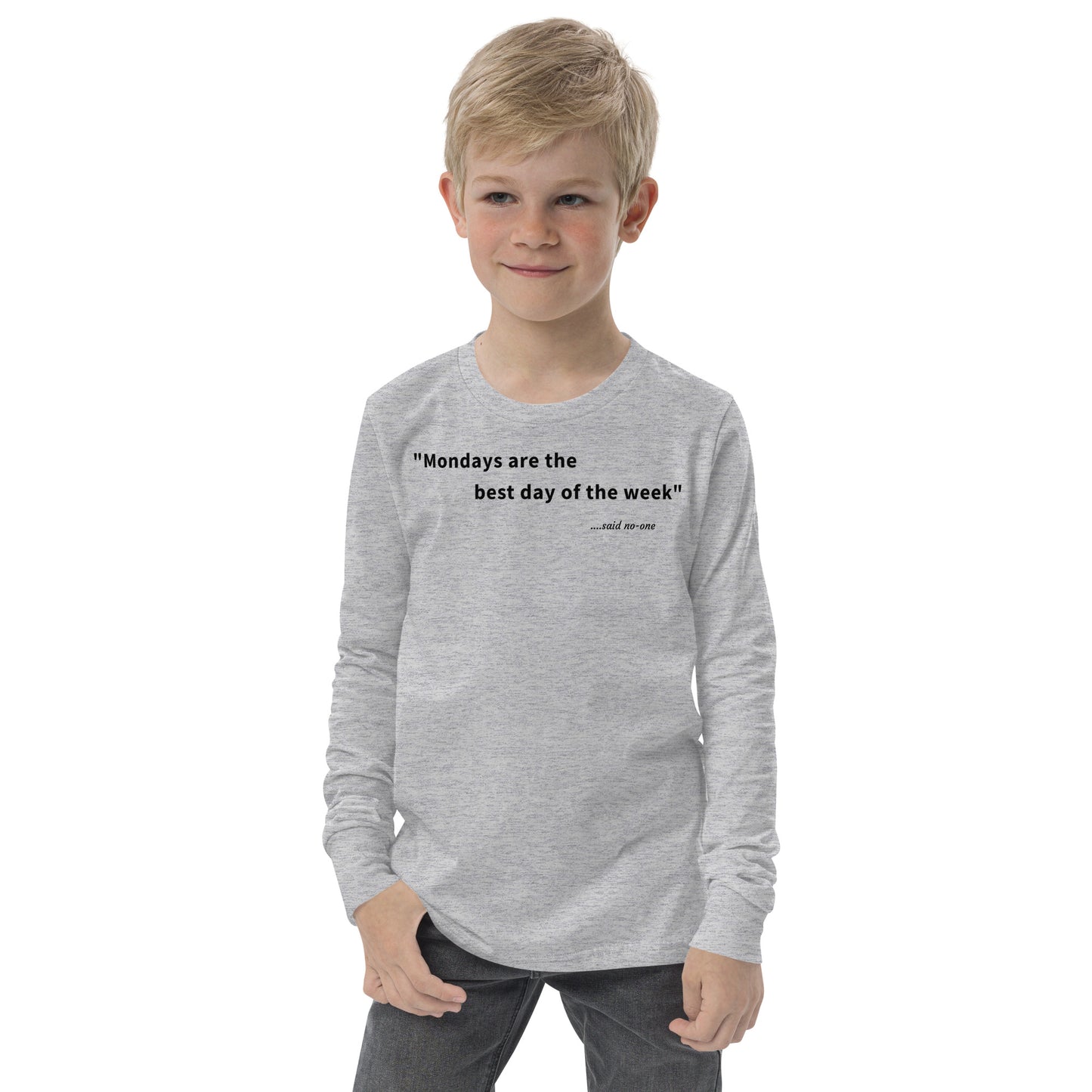 Mondays are the best day of the week - Black Text - Youth long sleeve tee