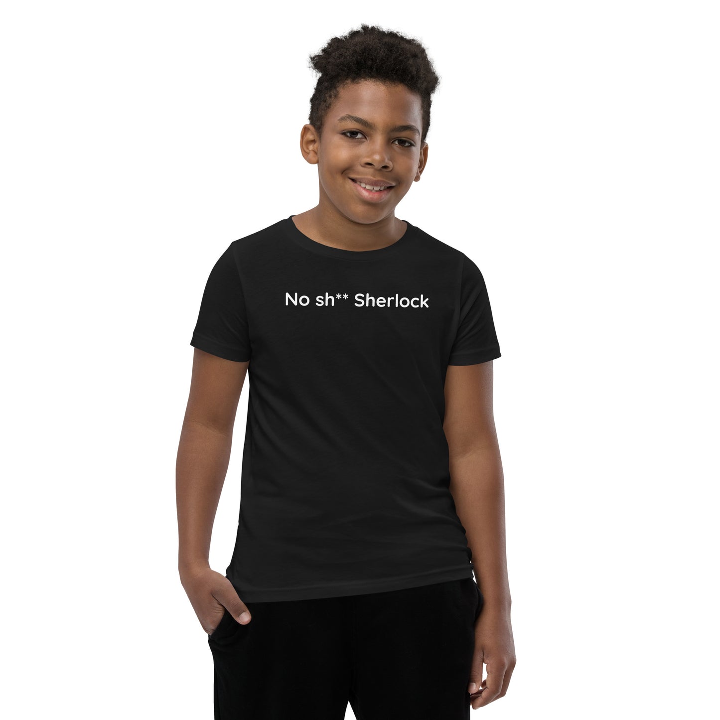 No sh** Sherlock - White Text - Youth Short Sleeve T-Shirt